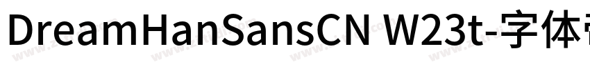 DreamHanSansCN W23t字体转换